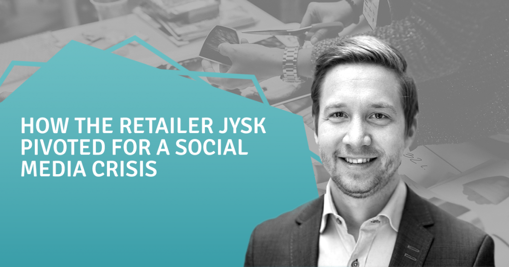 How the retailer JYSK pivoted for a social media crisis